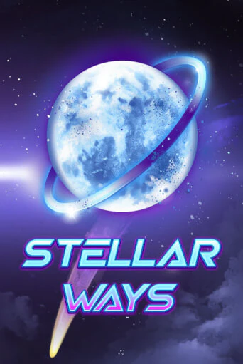 Stellar Ways бесплатная демо игра | Вулкан Вегас Казахстан без регистрации