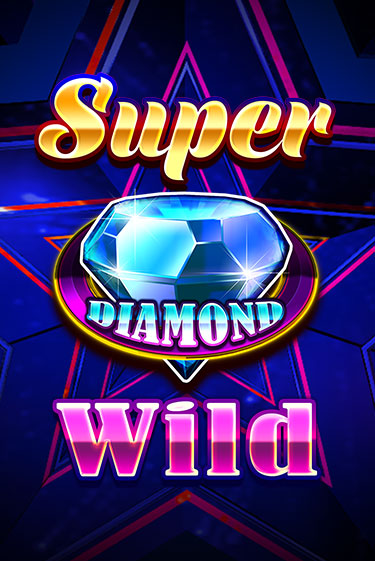 Super Diamond Wild бесплатная демо игра | Вулкан Вегас Казахстан без регистрации