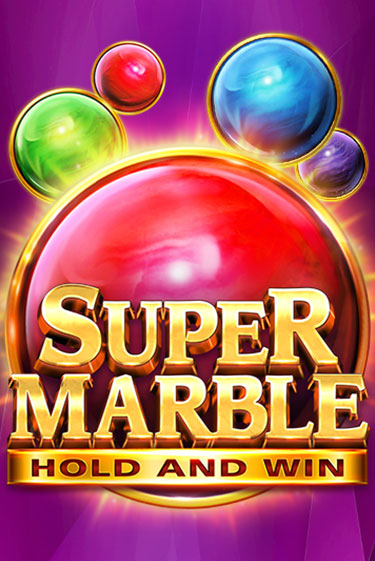 Super Marble: Hold and Win бесплатная демо игра | Вулкан Вегас Казахстан без регистрации
