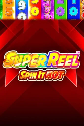 Super Reel: Spin it Hot! бесплатная демо игра | Вулкан Вегас Казахстан без регистрации