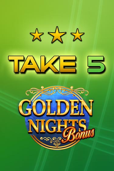 Take 5 Golden Nights бесплатная демо игра | Вулкан Вегас Казахстан без регистрации