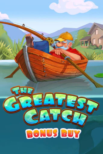The Greatest Catch Bonus Buy бесплатная демо игра | Вулкан Вегас Казахстан без регистрации