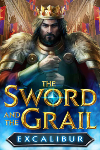 The Sword and the Grail Excalibur бесплатная демо игра | Вулкан Вегас Казахстан без регистрации