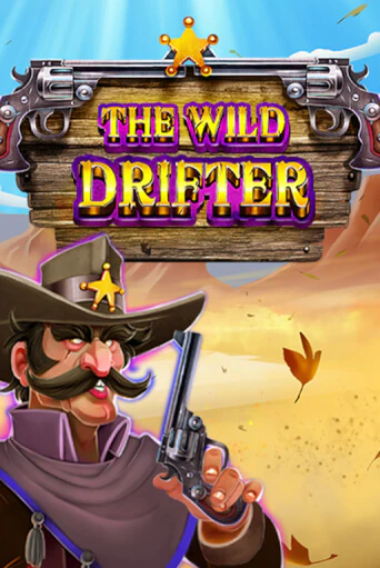 The Wild Drifter бесплатная демо игра | Вулкан Вегас Казахстан без регистрации