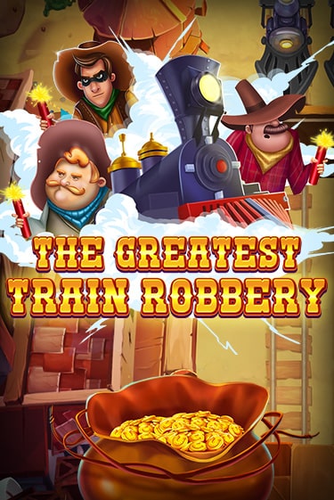 The Greatest Train Robbery бесплатная демо игра | Вулкан Вегас Казахстан без регистрации