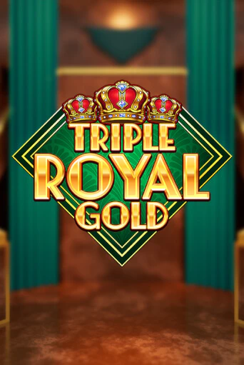 Triple Royal Gold бесплатная демо игра | Вулкан Вегас Казахстан без регистрации