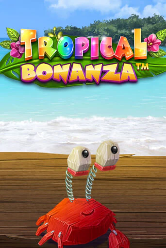 Tropical Bonanza™ бесплатная демо игра | Вулкан Вегас Казахстан без регистрации