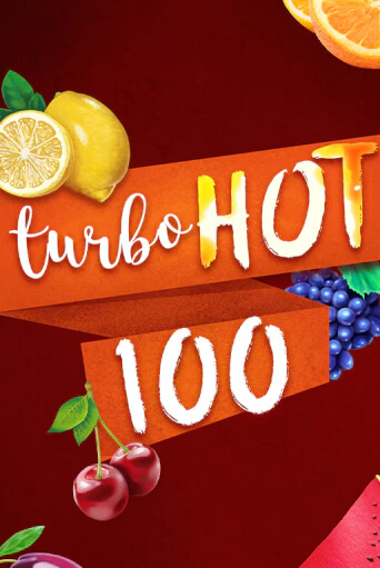 Turbo Hot 100 бесплатная демо игра | Вулкан Вегас Казахстан без регистрации