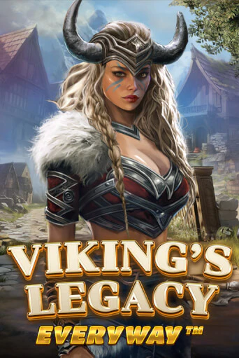 Viking’s Legacy Everyway бесплатная демо игра | Вулкан Вегас Казахстан без регистрации