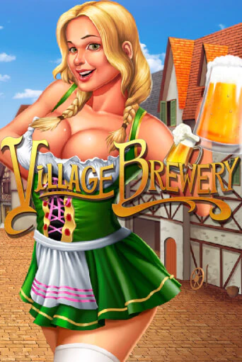 Village Brewery бесплатная демо игра | Вулкан Вегас Казахстан без регистрации
