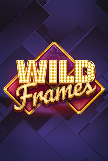Wild Frames бесплатная демо игра | Вулкан Вегас Казахстан без регистрации