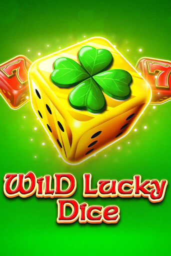 Wild Lucky Dice бесплатная демо игра | Вулкан Вегас Казахстан без регистрации