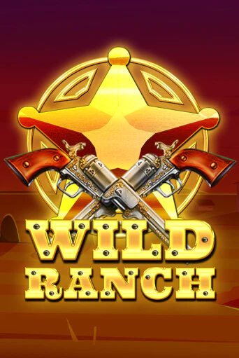 Wild Ranch бесплатная демо игра | Вулкан Вегас Казахстан без регистрации