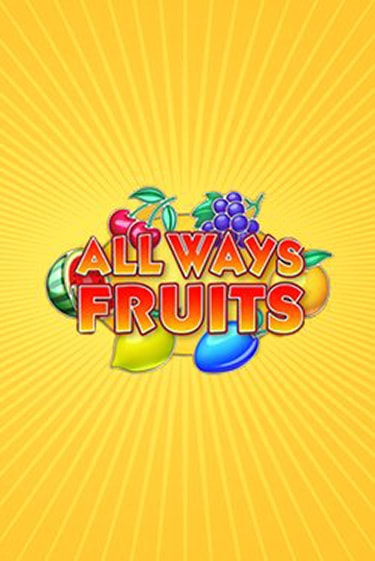 All Ways Fruits бесплатная демо игра | Вулкан Вегас Казахстан без регистрации