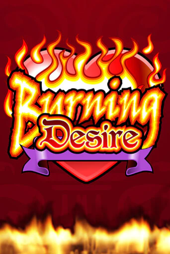 Burning Desire бесплатная демо игра | Вулкан Вегас Казахстан без регистрации