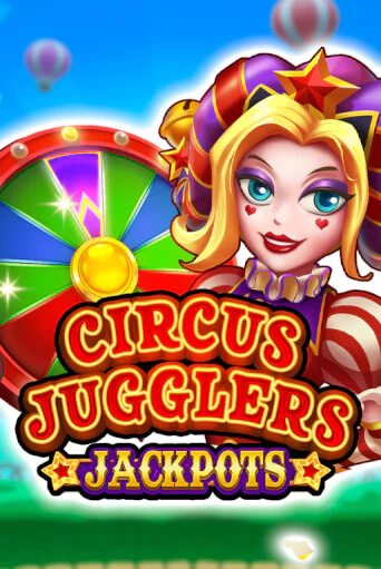 Circus Jugglers Jackpots бесплатная демо игра | Вулкан Вегас Казахстан без регистрации