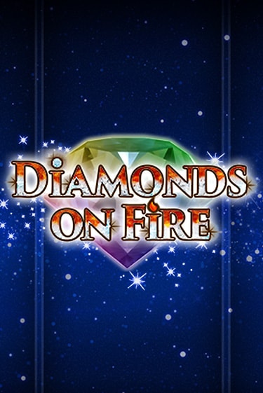 Diamonds on Fire бесплатная демо игра | Вулкан Вегас Казахстан без регистрации