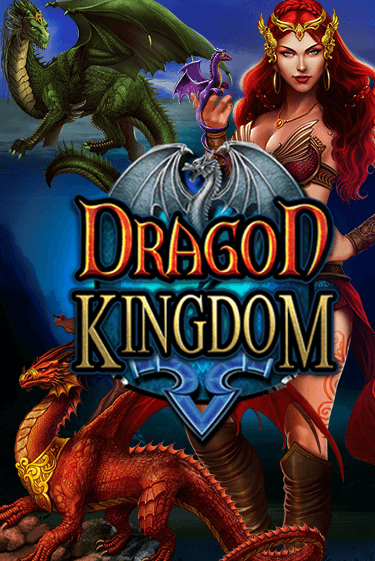 Dragon Kingdom бесплатная демо игра | Вулкан Вегас Казахстан без регистрации