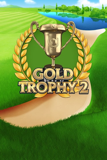 Gold Trophy 2 бесплатная демо игра | Вулкан Вегас Казахстан без регистрации