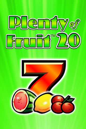 Plenty of Fruit 20 бесплатная демо игра | Вулкан Вегас Казахстан без регистрации