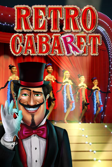 Retro Cabaret бесплатная демо игра | Вулкан Вегас Казахстан без регистрации