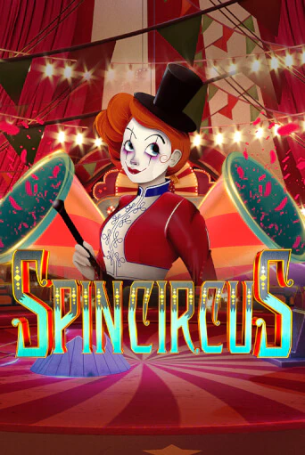 Spin Circus бесплатная демо игра | Вулкан Вегас Казахстан без регистрации