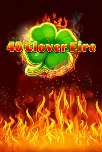 40 Clover Fire бесплатная демо игра | Вулкан Вегас Казахстан без регистрации